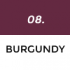 08 Burgundy